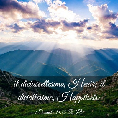 Picture 03 - 1 Cronache 24:15 RIV - il diciassettesimo, Hezir; il diciottesimo, - Bible Verse Picture