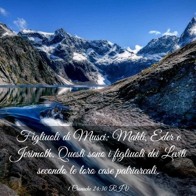 Picture 03 - 1 Cronache 24:30 RIV - Figliuoli di Musci: Mahli, Eder e Jerimoth. - Bible Verse Picture