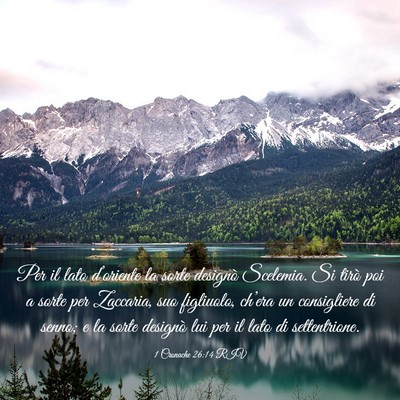 Picture 03 - 1 Cronache 26:14 RIV - Per il lato d’oriente la sorte designò - Bible Verse Picture