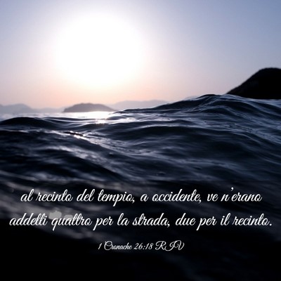 Picture 03 - 1 Cronache 26:18 RIV - al recinto del tempio, a occidente, ve n’erano - Bible Verse Picture