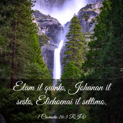 Picture 03 - 1 Cronache 26:3 RIV - Elam il quinto, Johanan il sesto, Eliehoenai il - Bible Verse Picture