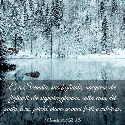 Picture 03 - 1 Cronache 26:6 RIV - E a Scemaia, suo figliuolo, nacquero dei - Bible Verse Picture