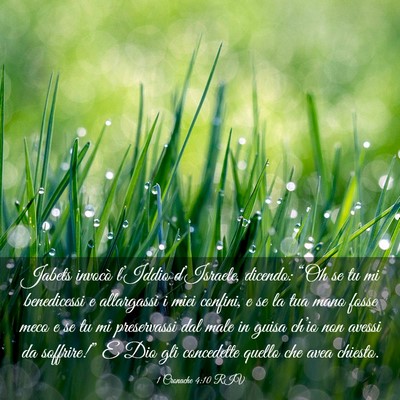 Picture 03 - 1 Cronache 4:10 RIV - Jabets invocò l’Iddio d’Israele, dicendo: - Bible Verse Picture
