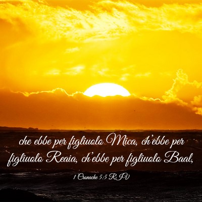 Picture 03 - 1 Cronache 5:5 RIV - che ebbe per figliuolo Mica, ch’ebbe per - Bible Verse Picture