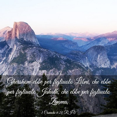 Picture 03 - 1 Cronache 6:20 RIV - Ghershom ebbe per figliuolo Libni, che ebbe per - Bible Verse Picture