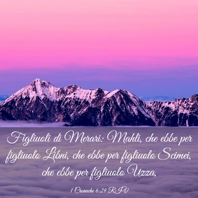Picture 03 - 1 Cronache 6:29 RIV - Figliuoli di Merari: Mahli, che ebbe per - Bible Verse Picture