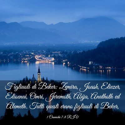 Picture 03 - 1 Cronache 7:8 RIV - Figliuoli di Beker: Zemira, Joash, Eliezer, - Bible Verse Picture