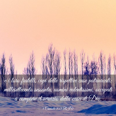 Picture 03 - 1 Cronache 9:13 RIV - e i loro fratelli, capi delle rispettive case - Bible Verse Picture