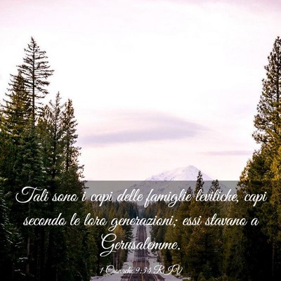 Picture 03 - 1 Cronache 9:34 RIV - Tali sono i capi delle famiglie levitiche, capi - Bible Verse Picture