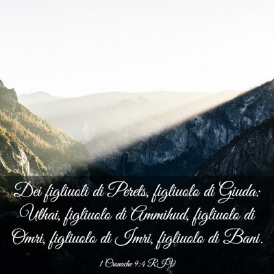 Picture 03 - 1 Cronache 9:4 RIV - Dei figliuoli di Perets, figliuolo di Giuda: - Bible Verse Picture