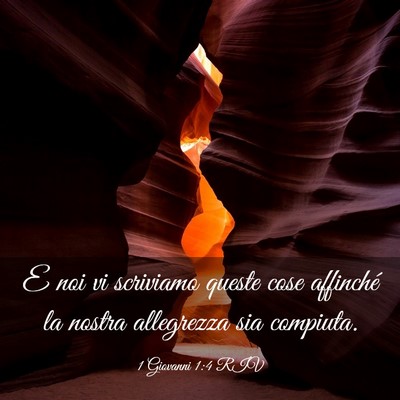 Picture 03 - 1 Giovanni 1:4 RIV - E noi vi scriviamo queste cose affinché la - Bible Verse Picture