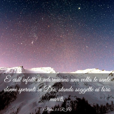 Picture 03 - 1 Pietro 3:5 RIV - E così infatti si adornavano una volta le sante - Bible Verse Picture