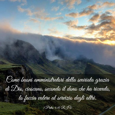 Picture 03 - 1 Pietro 4:10 RIV - Come buoni amministratori della svariata grazia - Bible Verse Picture