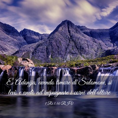 Picture 03 - 1 Re 1:50 RIV - E Adonija, avendo timore di Salomone, si levò e - Bible Verse Picture