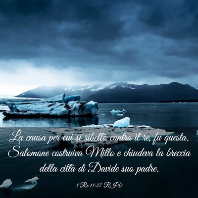 Picture 03 - 1 Re 11:27 RIV - La causa per cui si ribellò contro il re, fu - Bible Verse Picture