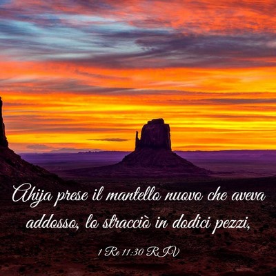Picture 03 - 1 Re 11:30 RIV - Ahija prese il mantello nuovo che aveva addosso, - Bible Verse Picture