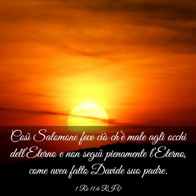 Picture 03 - 1 Re 11:6 RIV - Così Salomone fece ciò ch’è male agli occhi - Bible Verse Picture