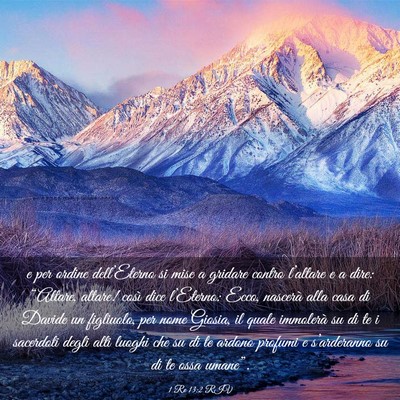 Picture 03 - 1 Re 13:2 RIV - e per ordine dell’Eterno si mise a gridare - Bible Verse Picture
