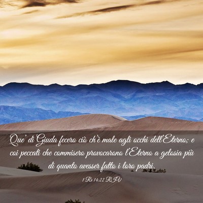 Picture 03 - 1 Re 14:22 RIV - Que’ di Giuda fecero ciò ch’è male agli - Bible Verse Picture