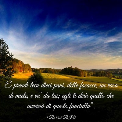 Picture 03 - 1 Re 14:3 RIV - E prendi teco dieci pani, delle focacce, un vaso - Bible Verse Picture