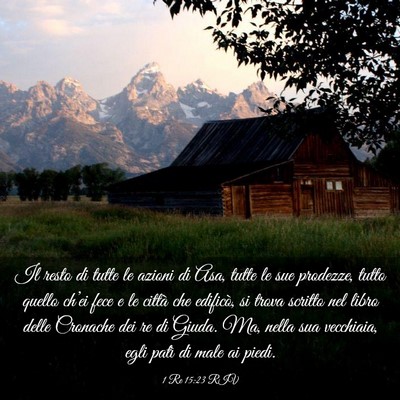 Picture 03 - 1 Re 15:23 RIV - Il resto di tutte le azioni di Asa, tutte le sue - Bible Verse Picture