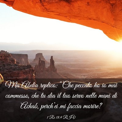 Picture 03 - 1 Re 18:9 RIV - Ma Abdia replico: “Che peccato ho io mai - Bible Verse Picture