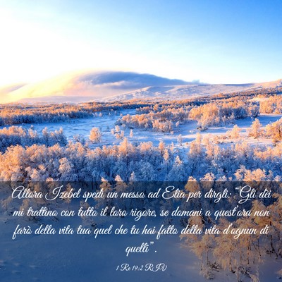 Picture 03 - 1 Re 19:2 RIV - Allora Izebel spedì un messo ad Elia per dirgli: - Bible Verse Picture