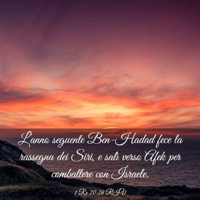 Picture 03 - 1 Re 20:26 RIV - L’anno seguente Ben-Hadad fece la rassegna dei - Bible Verse Picture