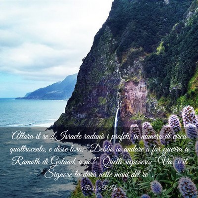 Picture 03 - 1 Re 22:6 RIV - Allora il re d’Israele radunò i profeti, in - Bible Verse Picture