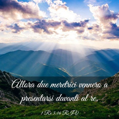 Picture 03 - 1 Re 3:16 RIV - Allora due meretrici vennero a presentarsi - Bible Verse Picture