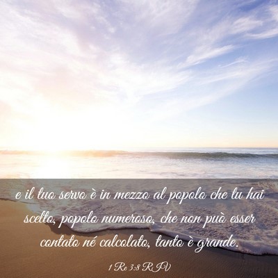 Picture 03 - 1 Re 3:8 RIV - e il tuo servo è in mezzo al popolo che tu hai - Bible Verse Picture