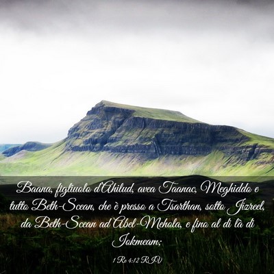 Picture 03 - 1 Re 4:12 RIV - Baana, figliuolo d’Ahilud, avea Taanac, - Bible Verse Picture