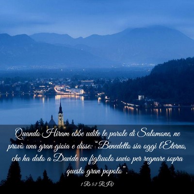 Picture 03 - 1 Re 5:7 RIV - Quando Hiram ebbe udite le parole di Salomone, ne - Bible Verse Picture
