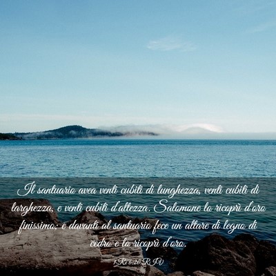 Picture 03 - 1 Re 6:20 RIV - Il santuario avea venti cubiti di lunghezza, - Bible Verse Picture
