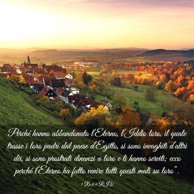 Picture 03 - 1 Re 9:9 RIV - Perché hanno abbandonato l’Eterno, l’Iddio - Bible Verse Picture