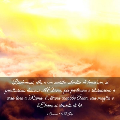 Picture 03 - 1 Samuele 1:19 RIV - L’indomani, ella e suo marito, alzatisi di - Bible Verse Picture