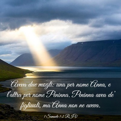 Picture 03 - 1 Samuele 1:2 RIV - Aveva due mogli: una per nome Anna, e l’altra - Bible Verse Picture