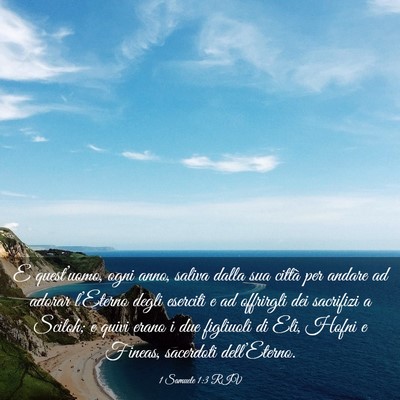 Picture 03 - 1 Samuele 1:3 RIV - E quest’uomo, ogni anno, saliva dalla sua - Bible Verse Picture