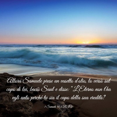 Picture 03 - 1 Samuele 10:1 RIV - Allora Samuele prese un vasetto d’olio, lo - Bible Verse Picture