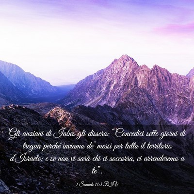 Picture 03 - 1 Samuele 11:3 RIV - Gli anziani di Iabes gli dissero: “Concedici - Bible Verse Picture