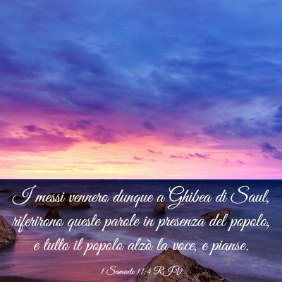 Picture 03 - 1 Samuele 11:4 RIV - I messi vennero dunque a Ghibea di Saul, - Bible Verse Picture