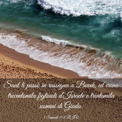 Picture 03 - 1 Samuele 11:8 RIV - Saul li passò in rassegna a Bezek, ed erano - Bible Verse Picture