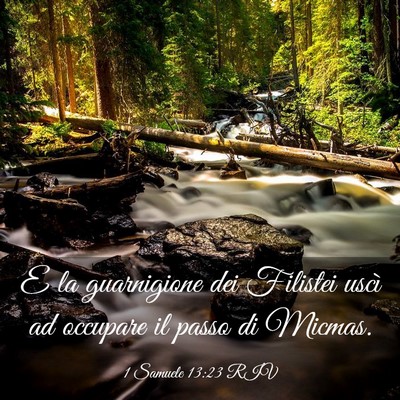 Picture 03 - 1 Samuele 13:23 RIV - E la guarnigione dei Filistei uscì ad occupare - Bible Verse Picture