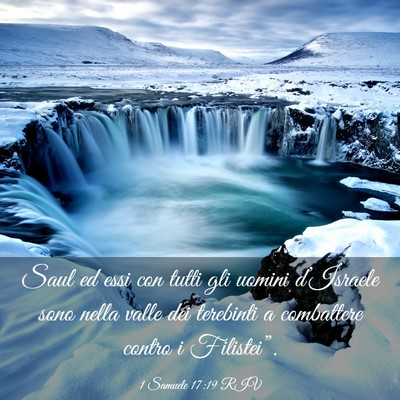 Picture 03 - 1 Samuele 17:19 RIV - Saul ed essi con tutti gli uomini d’Israele - Bible Verse Picture