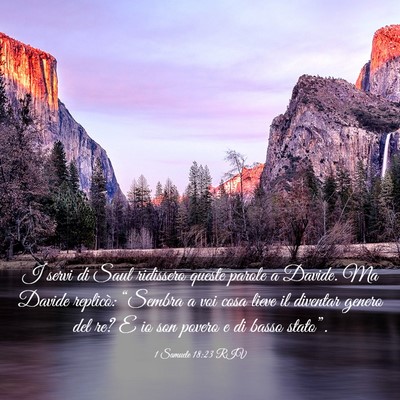 Picture 03 - 1 Samuele 18:23 RIV - I servi di Saul ridissero queste parole a Davide. - Bible Verse Picture