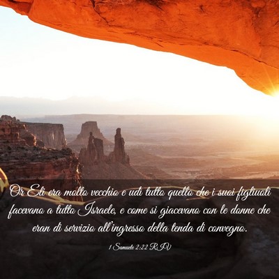 Picture 03 - 1 Samuele 2:22 RIV - Or Eli era molto vecchio e udì tutto quello che - Bible Verse Picture