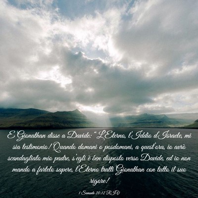Picture 03 - 1 Samuele 20:12 RIV - E Gionathan disse a Davide: “L’Eterno, - Bible Verse Picture