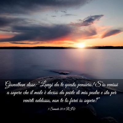 Picture 03 - 1 Samuele 20:9 RIV - Gionathan disse: “Lungi da te questo pensiero! - Bible Verse Picture