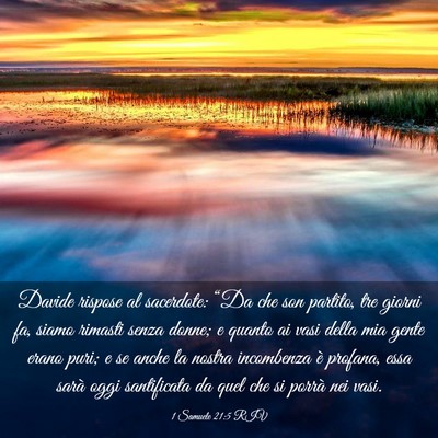 Picture 03 - 1 Samuele 21:5 RIV - Davide rispose al sacerdote: “Da che son - Bible Verse Picture