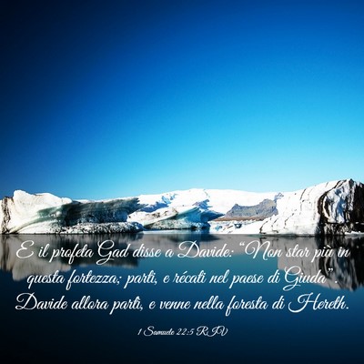 Picture 03 - 1 Samuele 22:5 RIV - E il profeta Gad disse a Davide: “Non star più - Bible Verse Picture